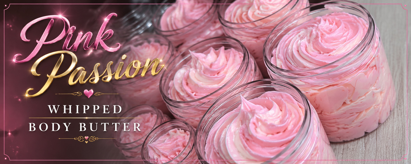 Pink Passion Whipped Body Butter – Dark Spot Corrector & Skin Brightening Herbal Blend