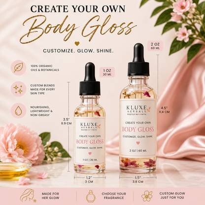 Create Your Signature Body Gloss